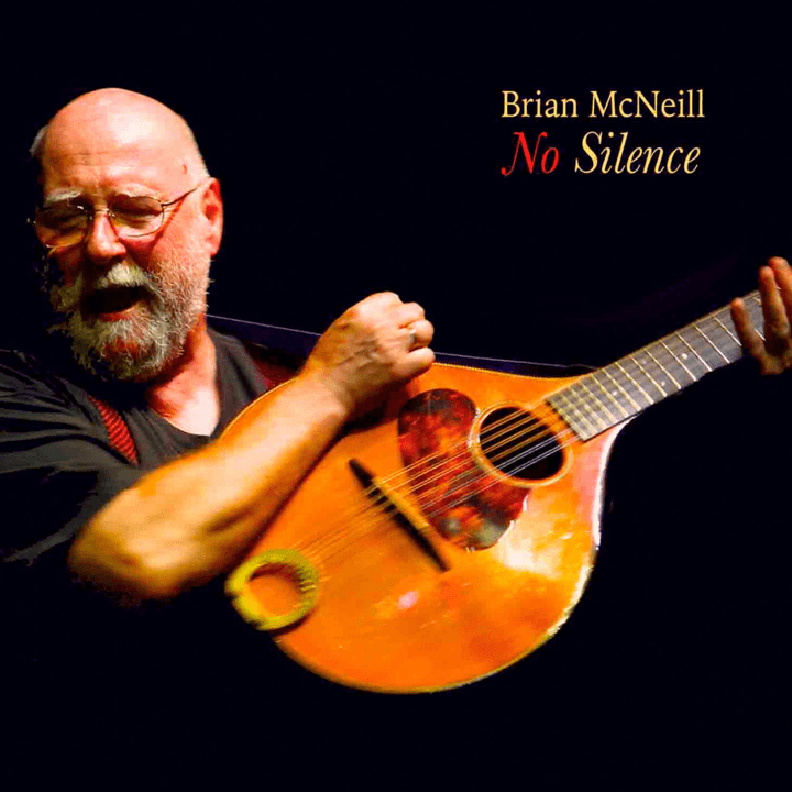 Brian McNeill - No Silence