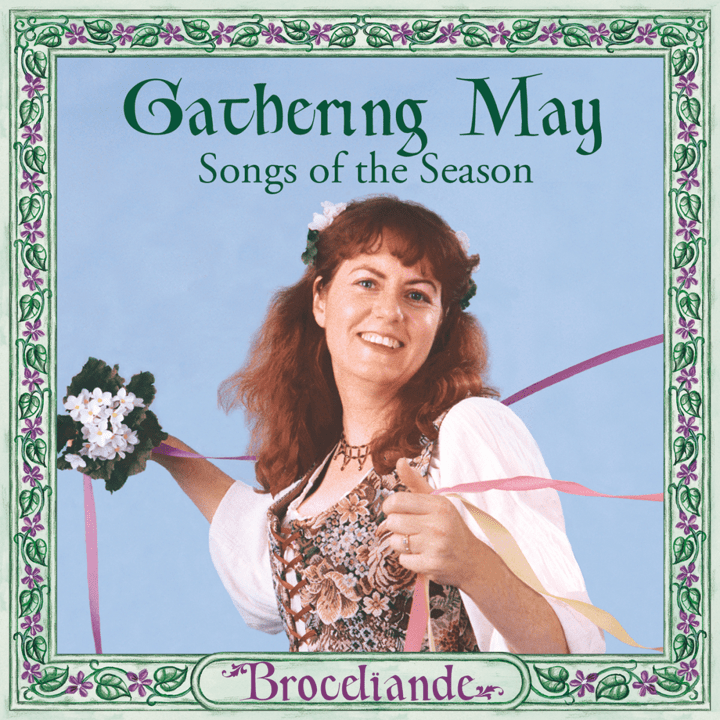 Brocelïande  - Gathering May