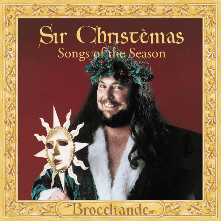 Brocelïande  - Sir Christèmas