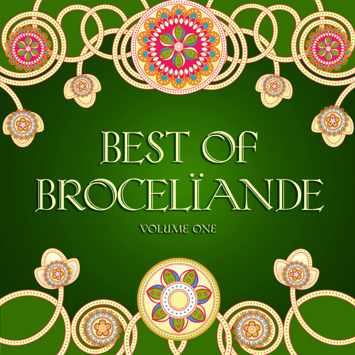 Brocelïande - The Best of Brocelïande