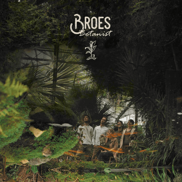 Broes - Botanist