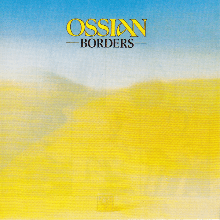 Ossian - Borders