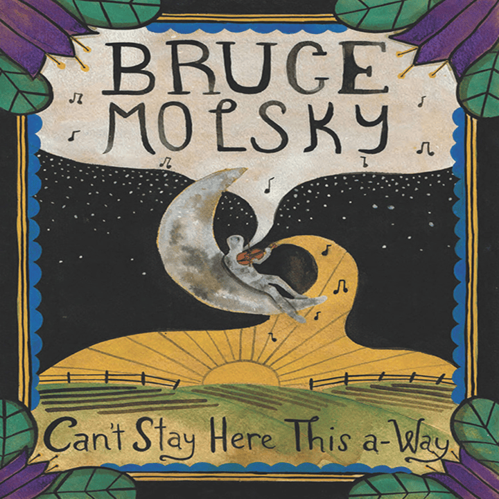 Bruce Molsky  - Can't Stay Here This A-Way