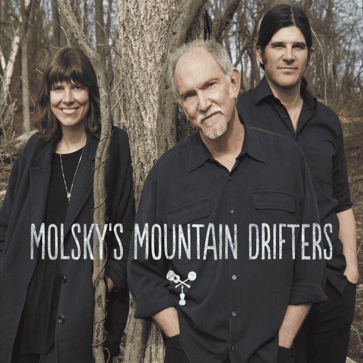 Molsky's Mountain Drifters  - Molsky's Mountain Drifters