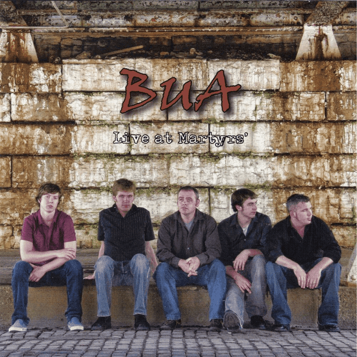 Bua  - Live At Martyrs'