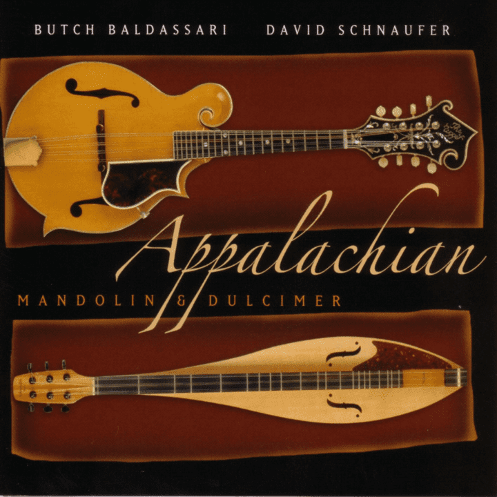 Butch Baldassari & David Schnaufer  - Appalachian Mandolin & Dulcimer