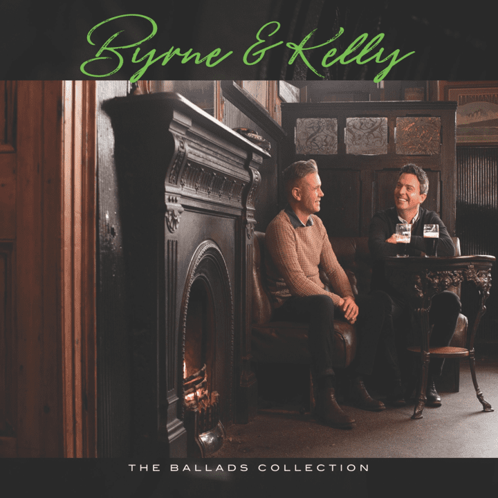 Byrne And Kelly  - The Ballads Collection