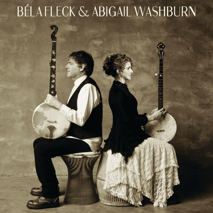 Béla Fleck & Abigail Washburn  - Béla Fleck & Abigail Washburn