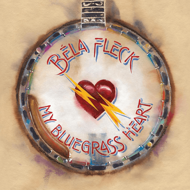 Béla Fleck  - My Bluegrass Heart