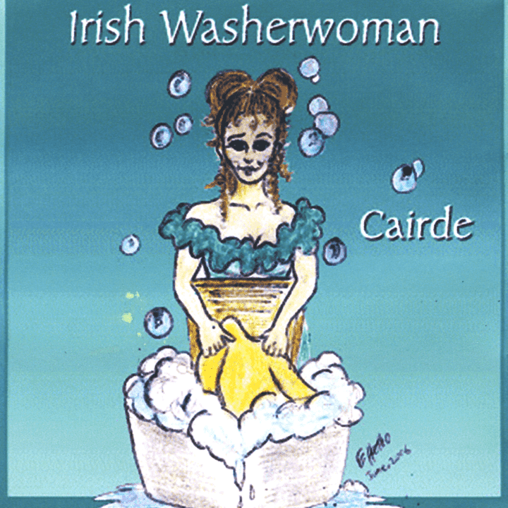 Cairde  - Irish Washerwoman