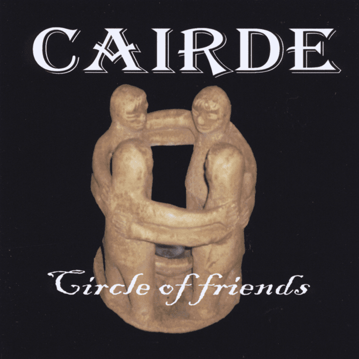 Cairde  - Circle of Friends