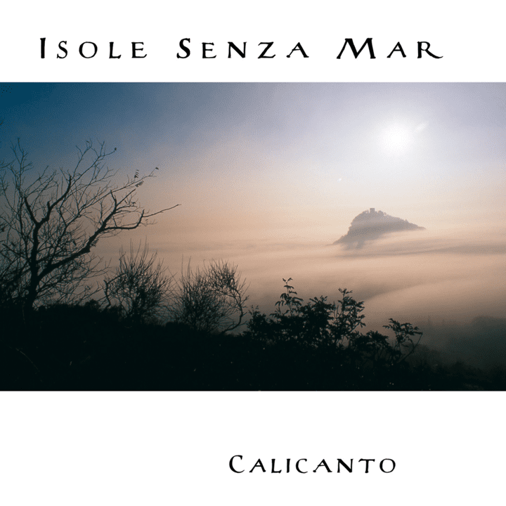 Calicanto  - Isole Sanza Mar