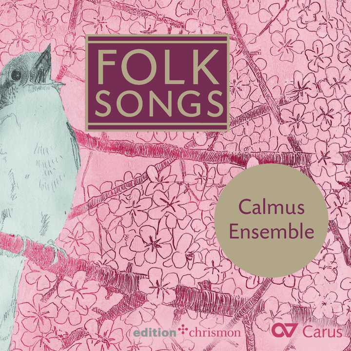 Calmus Ensemble - Folk Songs