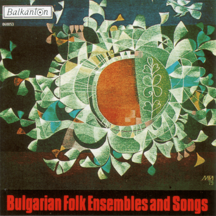 Divers artistes - Bulgarian Folk Ensembles and Songs