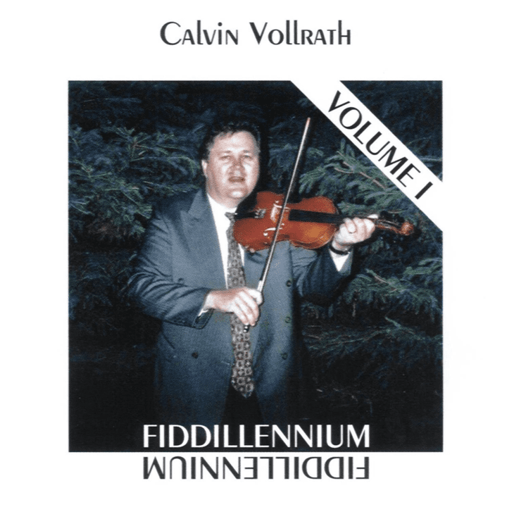 Calvin Vollrath  - Fiddillennium