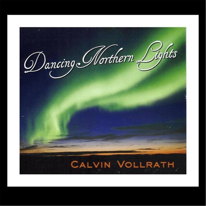 Calvin Vollrath  - Dancing Northern Lights