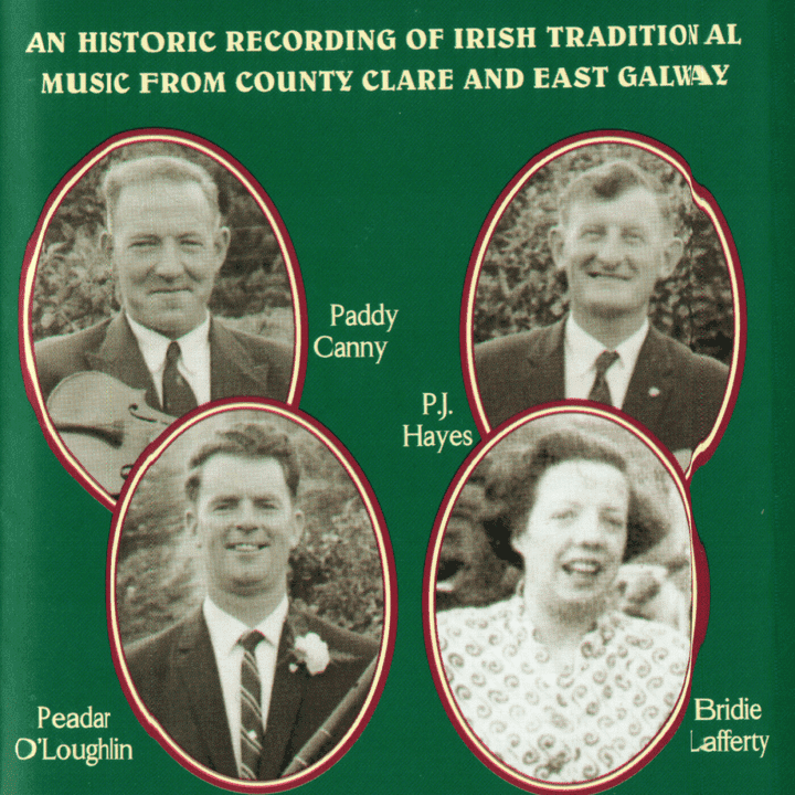 Canny, Hayes, O'Loughlin and Lafferty  - An Historic Recording Of Irish Traditional Music