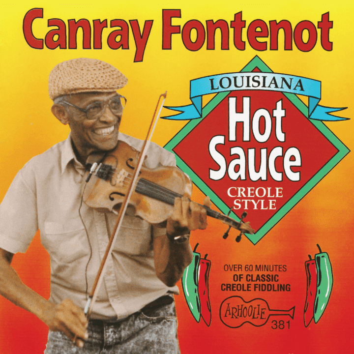 Canray Fontenot  - Louisiana Hot Sauce, Creole Style