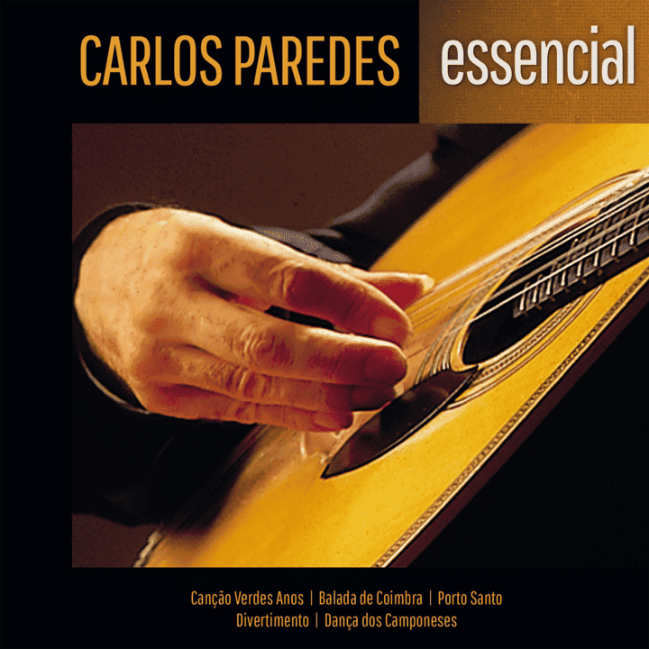 Carlos Paredes  - Essencial