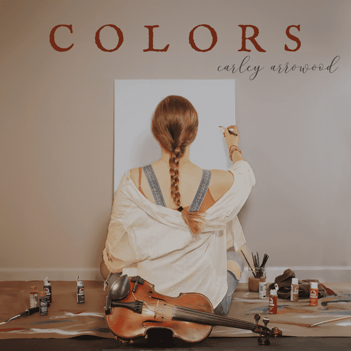 Carley Arrowood - Colors