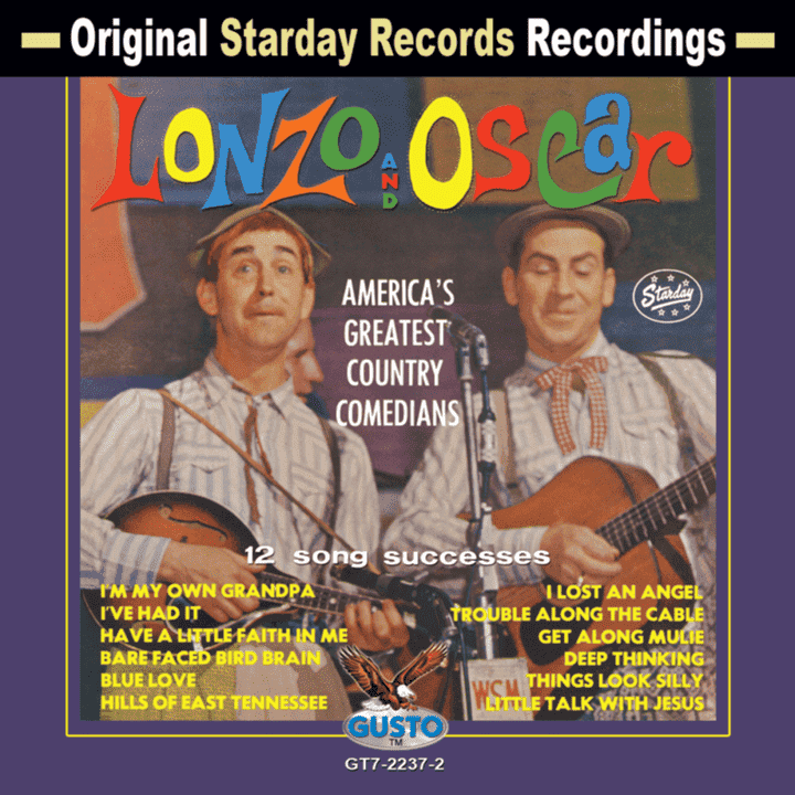 Lonzo & Oscar - America's Greatest Country Comedians