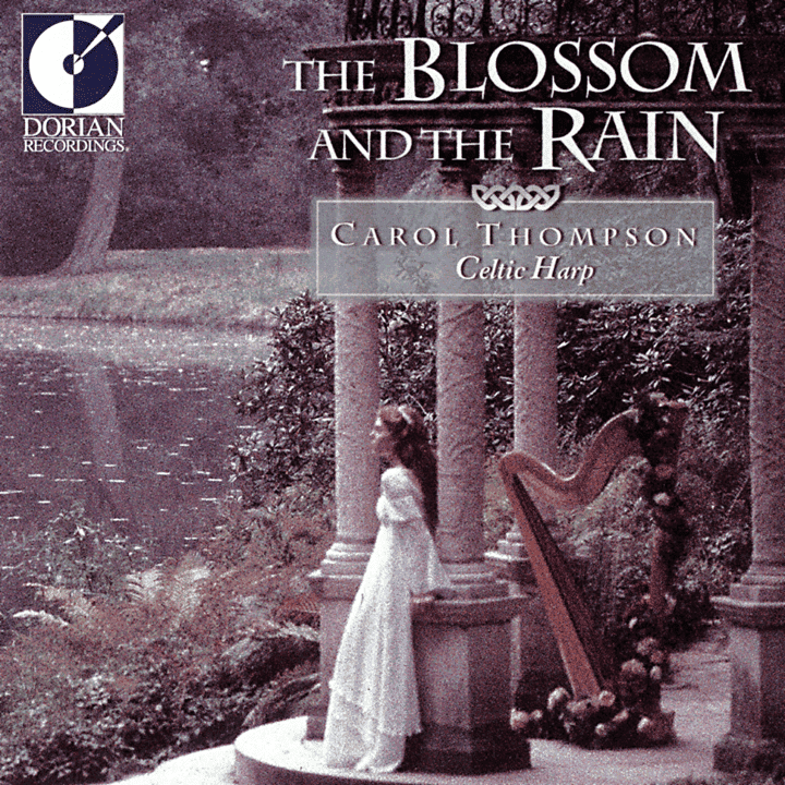 Carol Thompson  - The Blossom And The Rain