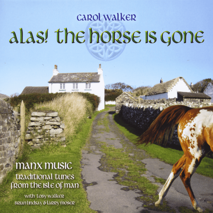 Carol Walker  - Alas! The Horse Is Gone