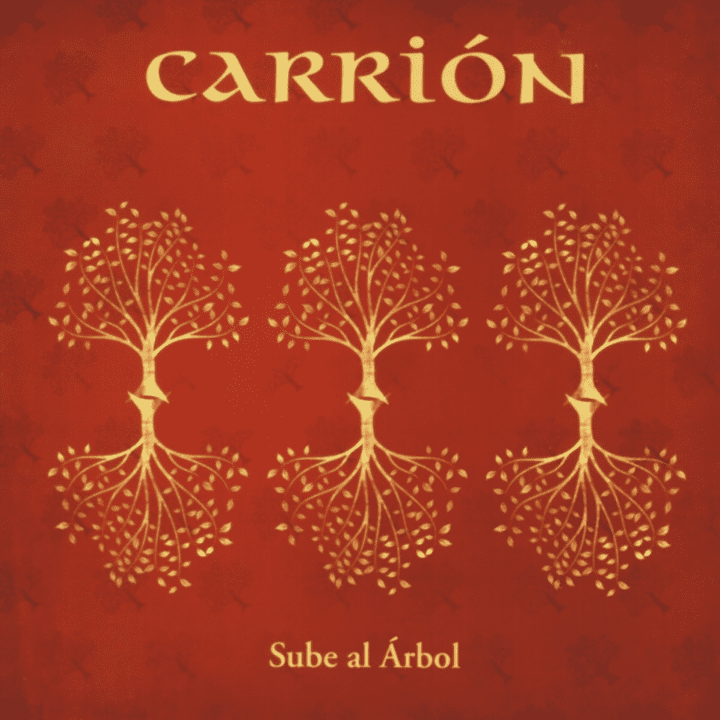 Carrión Folk  - Sube Al Arbol