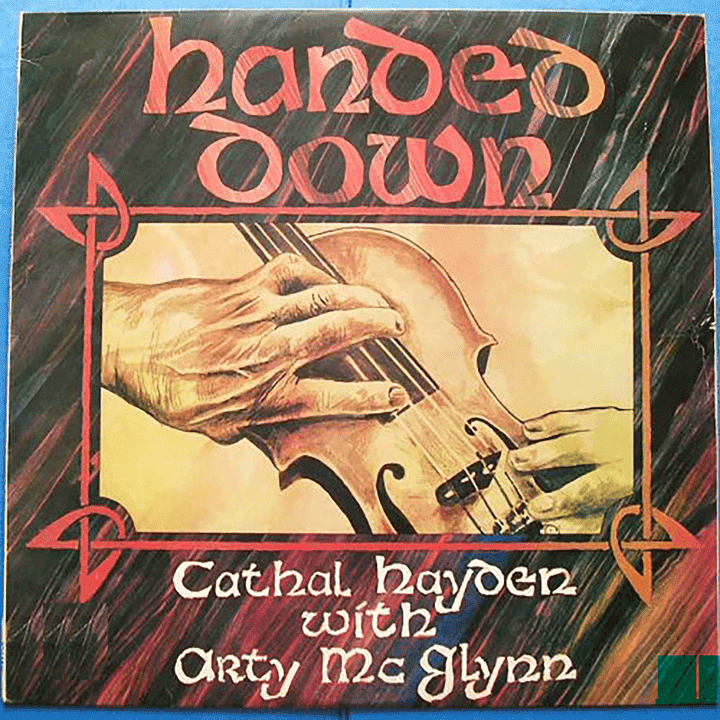 Cathal Hayden  - Handed Down