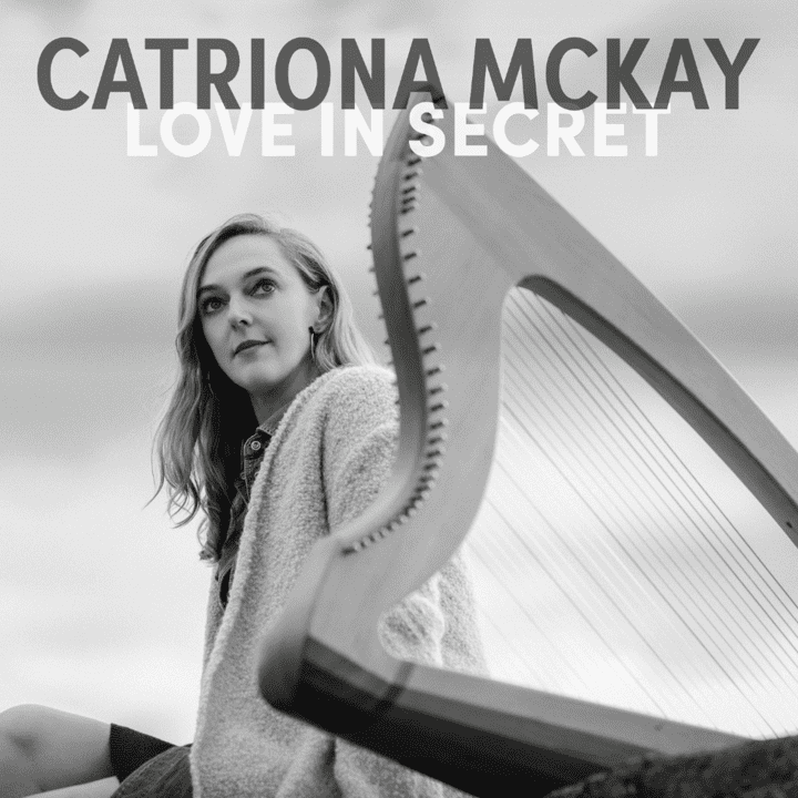 Catriona McKay - Love in Secret