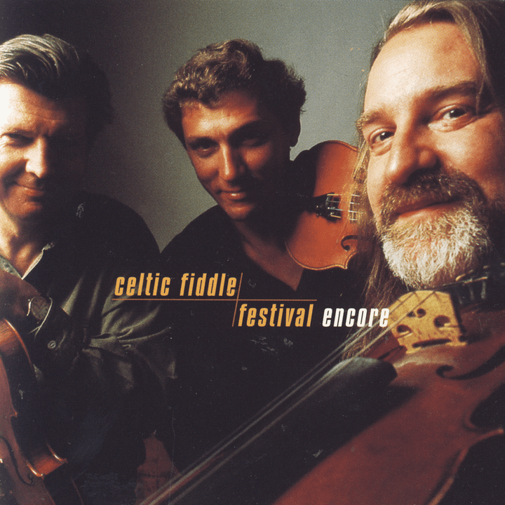 Celtic Fiddle Festival  - Encore