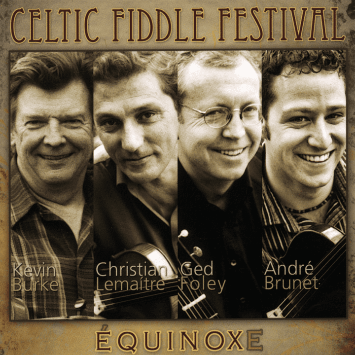 Celtic Fiddle Festival  - Équinoxe