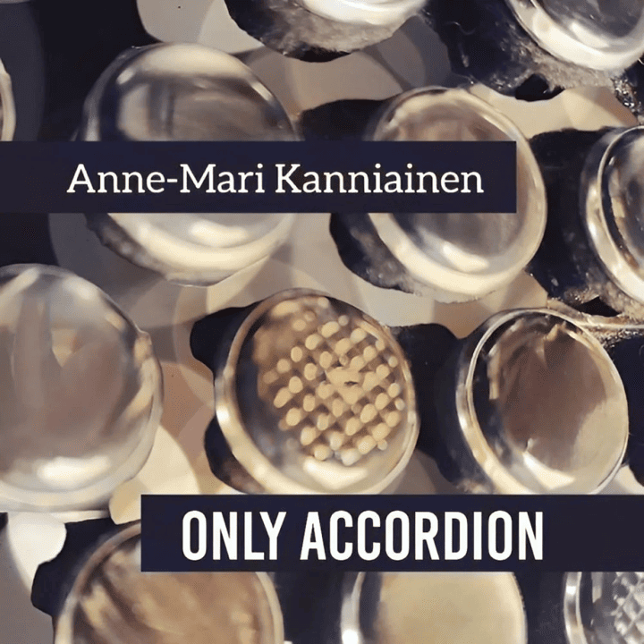 Anne-Mari Kanniainen - Only Accordion