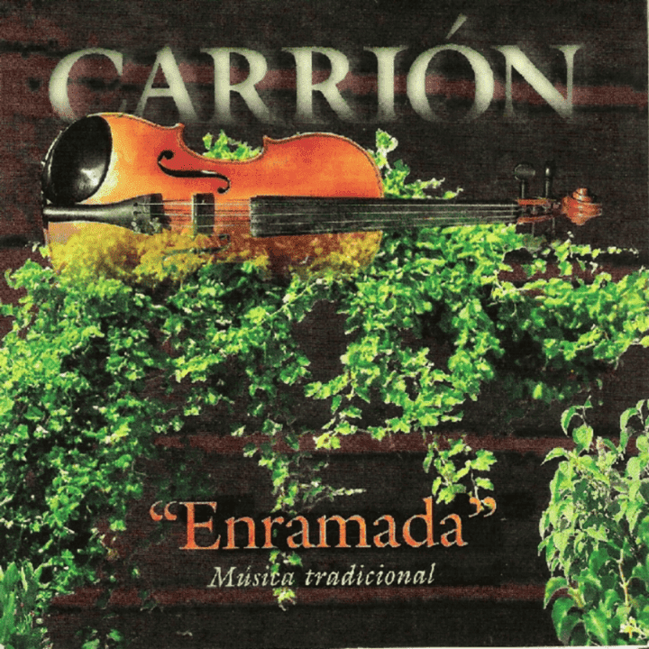 Carrión Folk  - Enramada