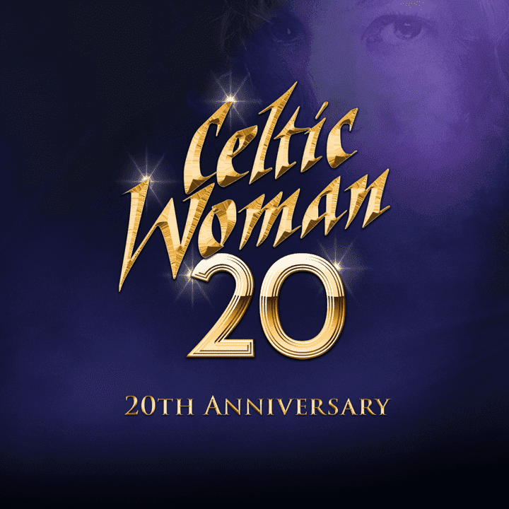 Celtic Woman  - 20 (20th Anniversary)
