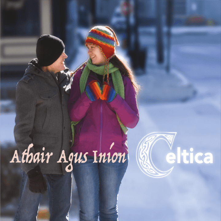 Celtica  - Athair Agus Iníon