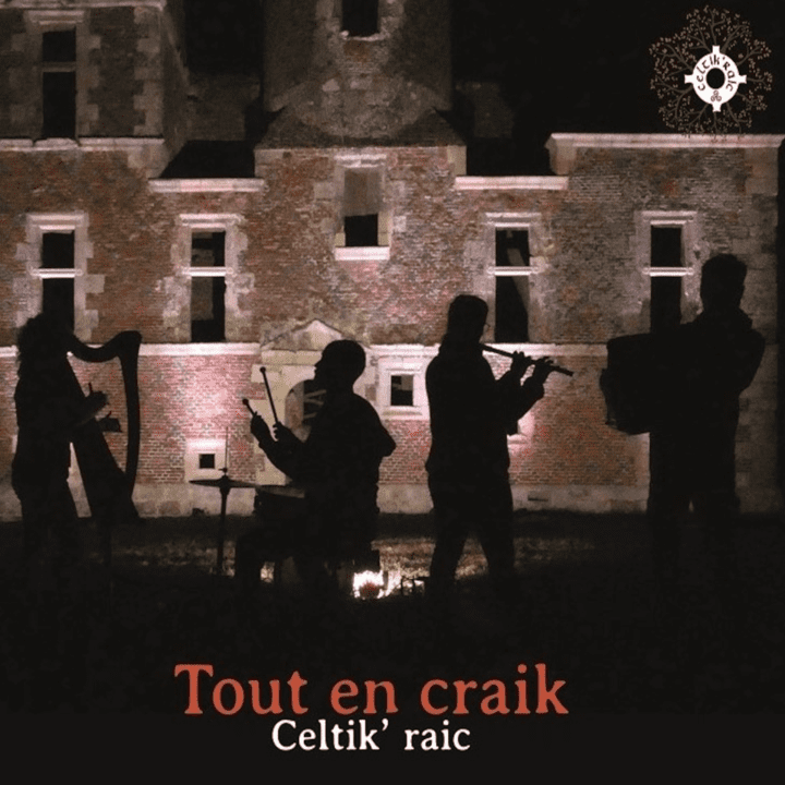 Celtik'raic  - Tout en craik