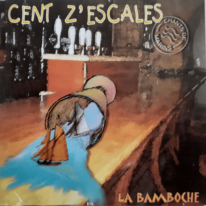 Cent Z'escales - La Bamboche