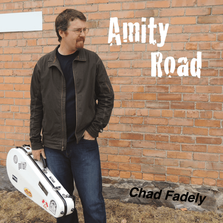 Chad Fadely  - Amity Road