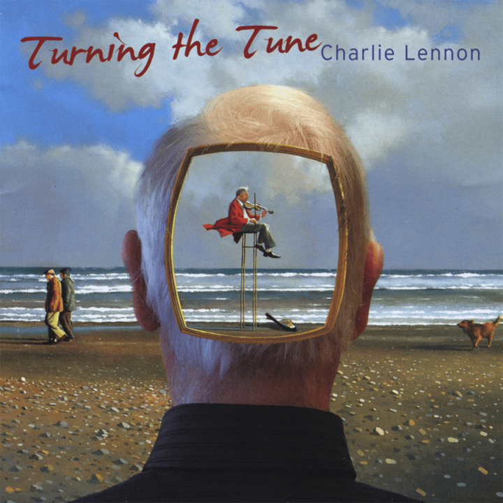 Charlie Lennon  - Turning the Tune