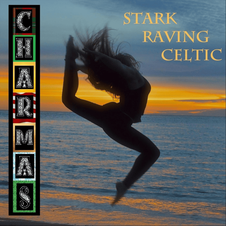 Charmas  - Stark Raving Celtic