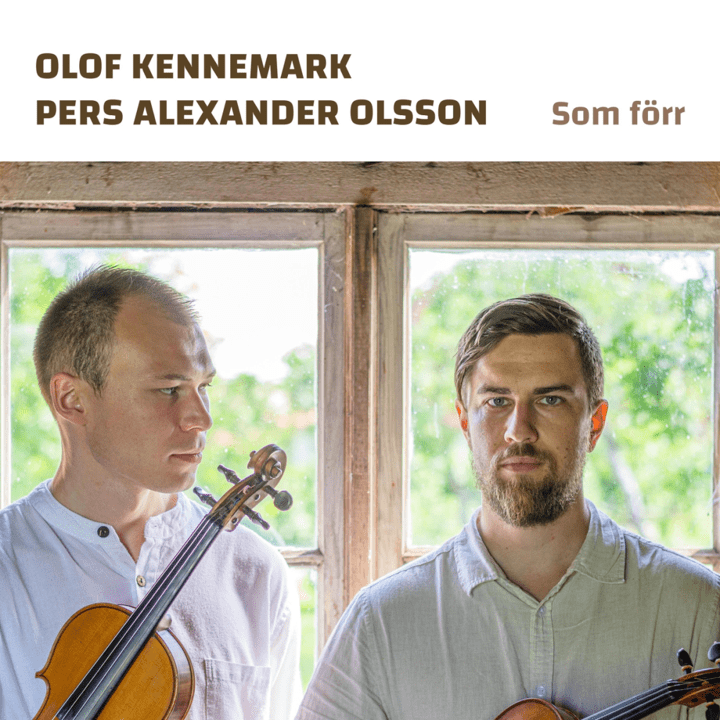 Olof Kennemark, Pers Alexander Olsson - Som förr