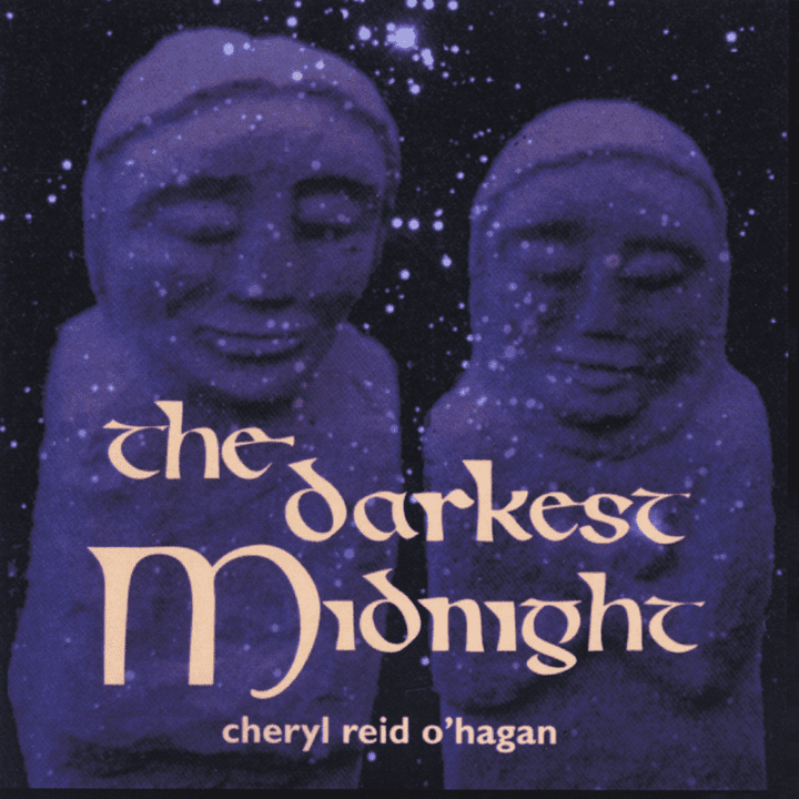 Cheryl Reid O'Hagan - The Darkest Midnight