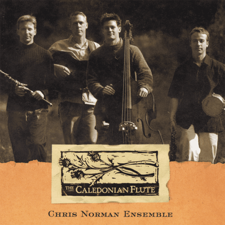 Chris Norman Ensemble  - The Caledonian Flute