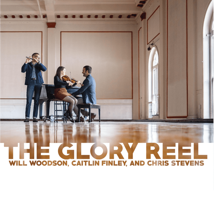 Chris Stevens, Will Woodson, Caitlin Finley  - The Glory Reel