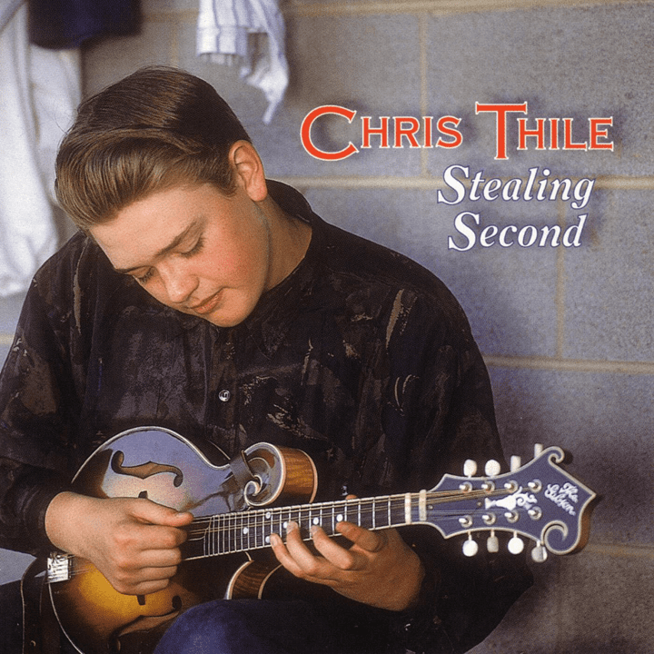 Chris Thile  - Stealing Second