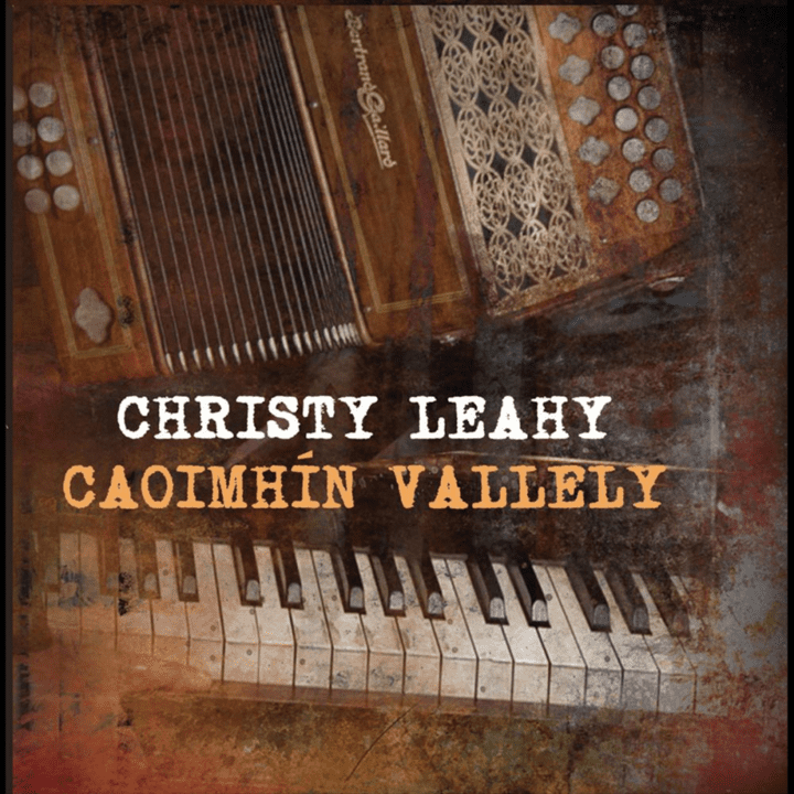 Christy Leahy & Caoimhin Vallely  - Christy Leahy & Caoimhin Vallely