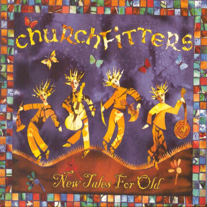 Churchfitters  - New Tales For Old