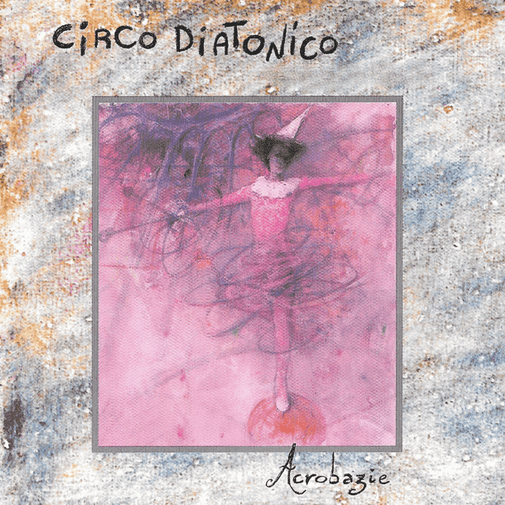 Circo Diatonico  - Acrobazie