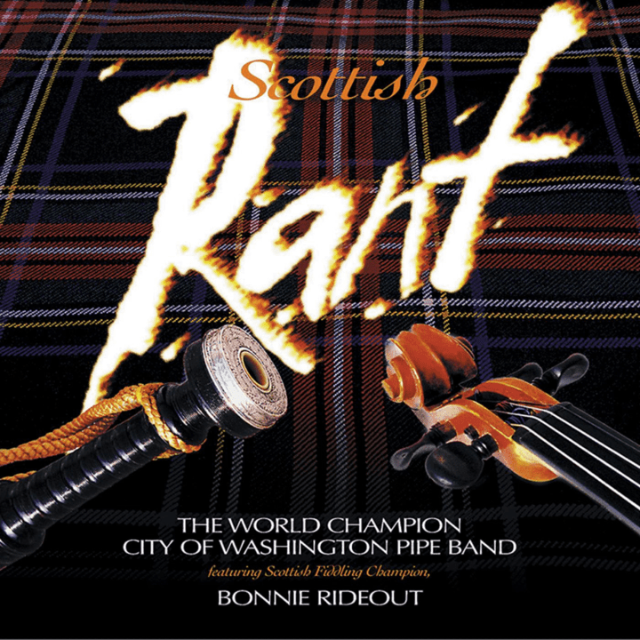 City Of Washington Pipe Band, Bonnie Rideout - Scottish Rant